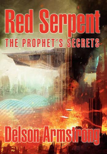 Cover image for Red Serpent: The Prophet's Secrets