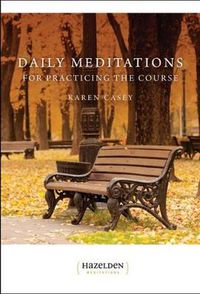Cover image for Daily Meditations For Practicing The Course