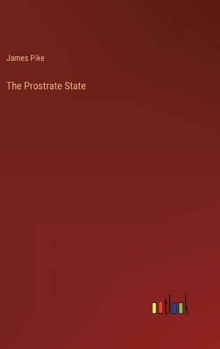 Cover image for The Prostrate State