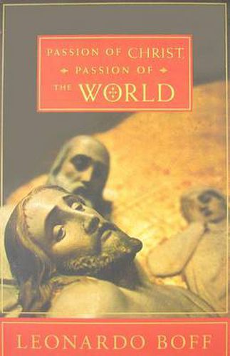 Cover image for Passion of Christ, Passion of the World