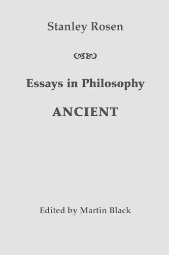 Cover image for Essays in Philosophy: Ancient