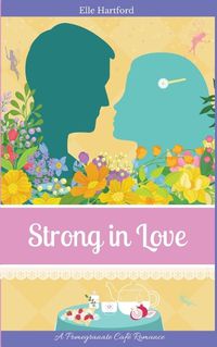 Cover image for Strong in Love