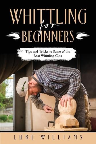 Whittling for Beginners