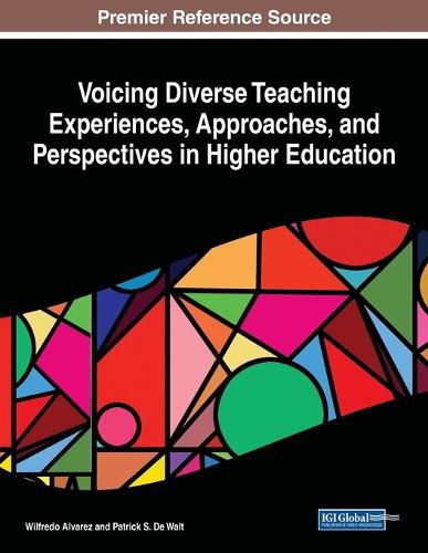 Cover image for Voicing Diverse Teaching Experiences, Approaches, and Perspectives in Higher Education