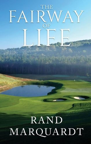 Cover image for The Fairway of Life