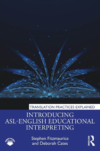 Cover image for Introducing ASL-English Educational Interpreting