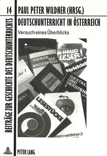 Cover image for Deutschunterricht in Oesterreich: Versuch Eines Ueberblicks