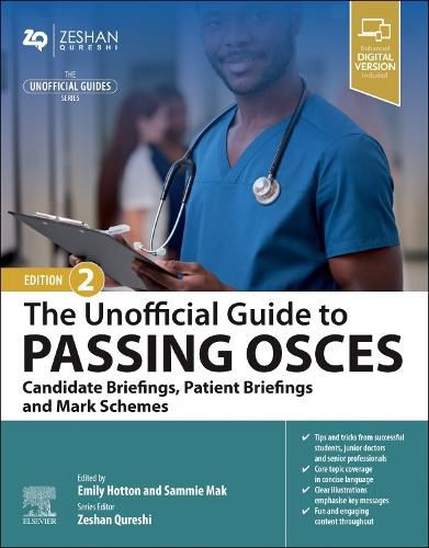 Cover image for The Unofficial Guide to Passing OSCEs: Candidate Briefings, Patient Briefings and Mark Schemes