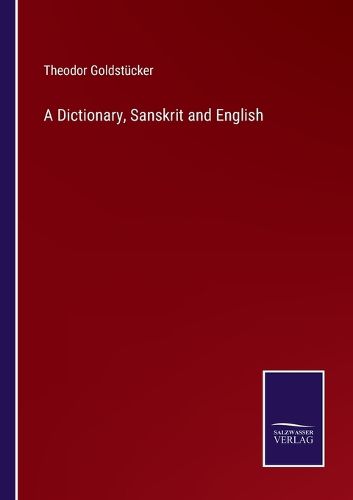 Cover image for A Dictionary, Sanskrit and English