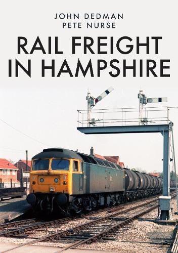 Cover image for Rail Freight in Hampshire