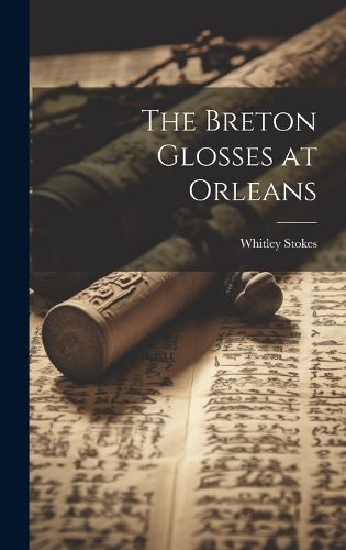 Cover image for The Breton Glosses at Orleans