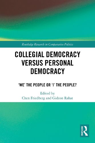 Cover image for Collegial Democracy versus Personal Democracy
