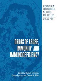 Cover image for Drugs of Abuse, Immunity, and Immunodeficiency