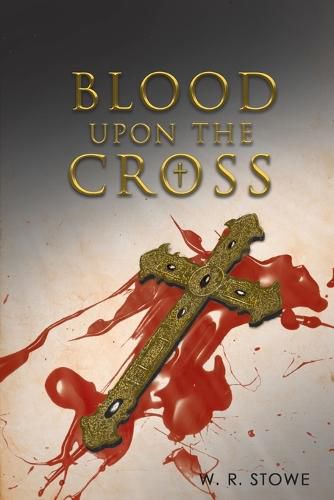Cover image for Blood Upon The Cross