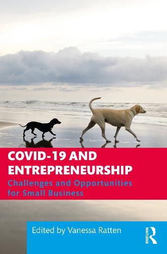 Cover image for COVID-19 and Entrepreneurship: Challenges and Opportunities for Small Business