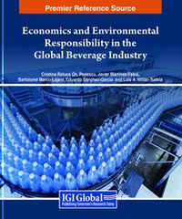 Cover image for Economics and Environmental Responsibility in the Global Beverage Industry