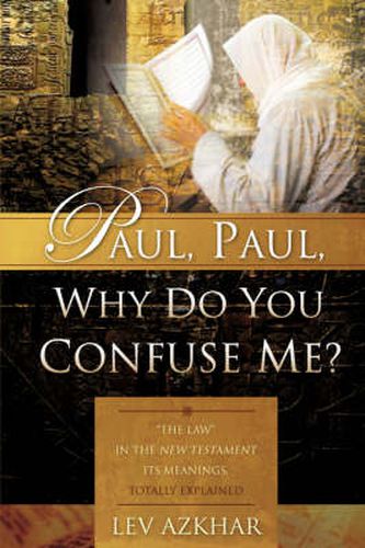 Cover image for Paul, Paul, Why do you confuse me?