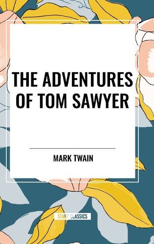 The Adventures of Tom Sawyer