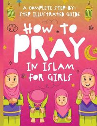 Cover image for How to Pray in Islam for Girls