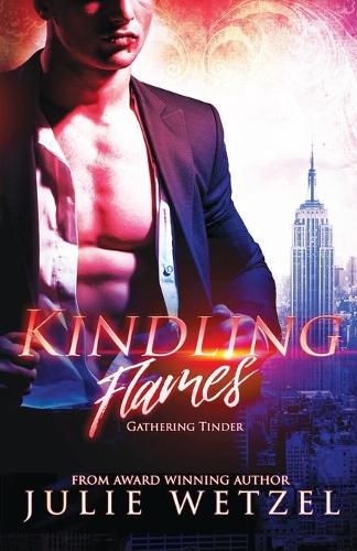 Cover image for Kindling Flames: Gathering Tinder