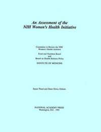 Cover image for An Assessment of the NIH Women's Health Initiative