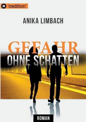 Cover image for Gefahr ohne Schatten