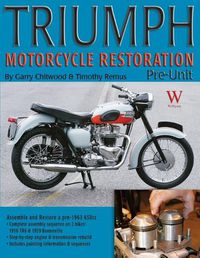 Cover image for Triumph Motorcycle Restoration: Pre-Unit