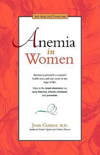 Cover image for Anemia in Women: Self-Help and Treatment