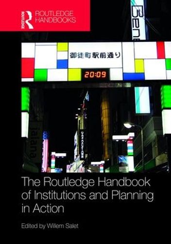 Cover image for The Routledge Handbook of Institutions and Planning in Action