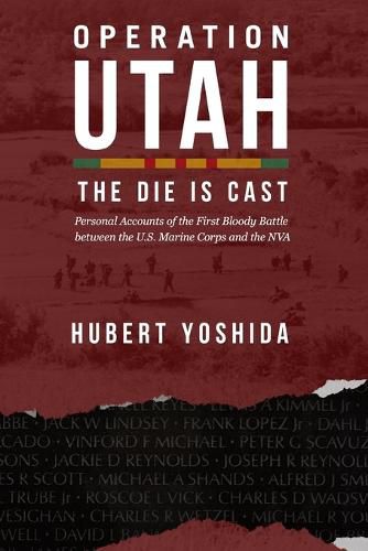 Operation Utah: The Die is Cast