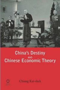 Cover image for China's Destiny and Chinese Economic Theory