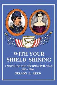 Cover image for With Your Shield Shining