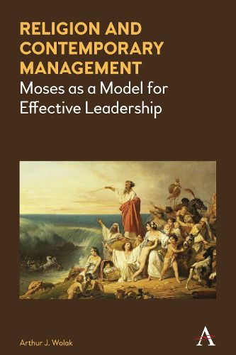 Cover image for Religion and Contemporary Management: Moses as a Model for Effective Leadership