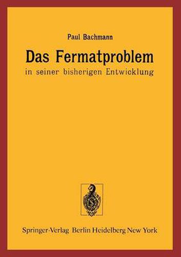 Cover image for Das Fermatproblem in Seiner Bisherigen Entwicklung