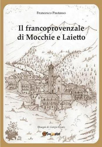 Cover image for Il francoprovenzale di Mocchie e Laietto