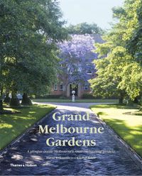 Cover image for Grand Melbourne Gardens 