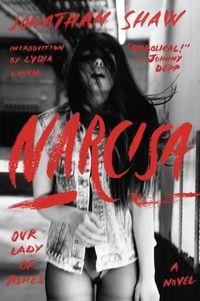 Cover image for Narcisa: Our Lady of Ashes