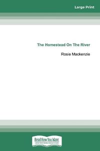 Cover image for The Homestead on the River