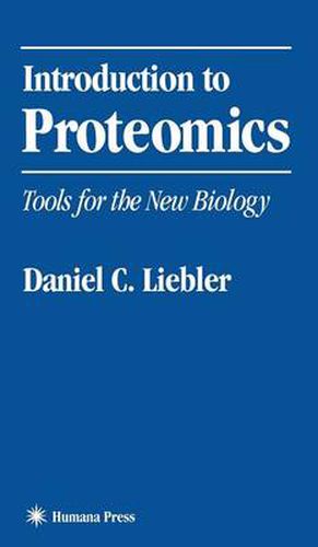 Cover image for Introduction to Proteomics: Tools for the New Biology