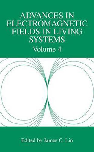 Cover image for Advances in Electromagnetic Fields in Living Systems: Volume 4