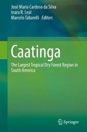 Cover image for Caatinga: The Largest Tropical Dry Forest Region in South America