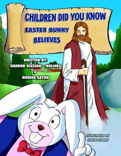 Cover image for Children Did You Know: Easter Bunny Believes