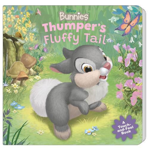 Cover image for Thumper's Fluffy Tail (Disney Bunnies: A Touch and Feel Book)