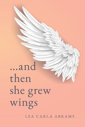 Cover image for ...and then she grew wings