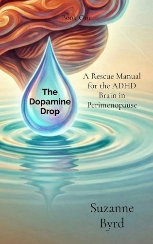 Cover image for The Dopamine Drop