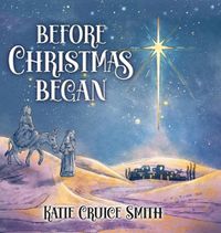 Cover image for Before Christmas Began