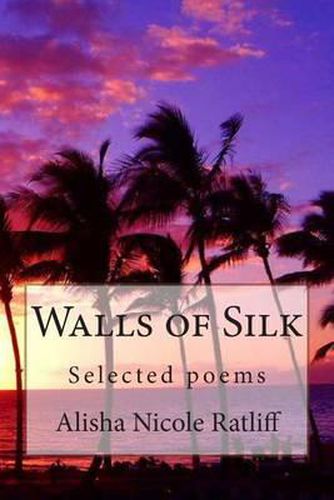 Walls of Silk