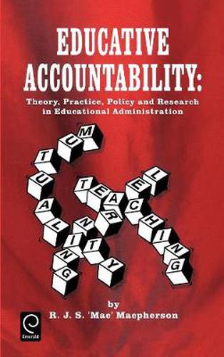 Cover image for Educative Accountability: Theory, Practice, Policy and Research in Educational Administration