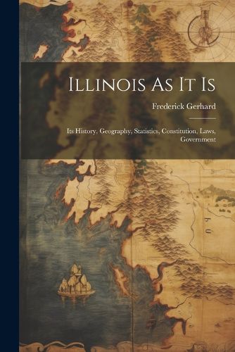 Cover image for Illinois As It Is