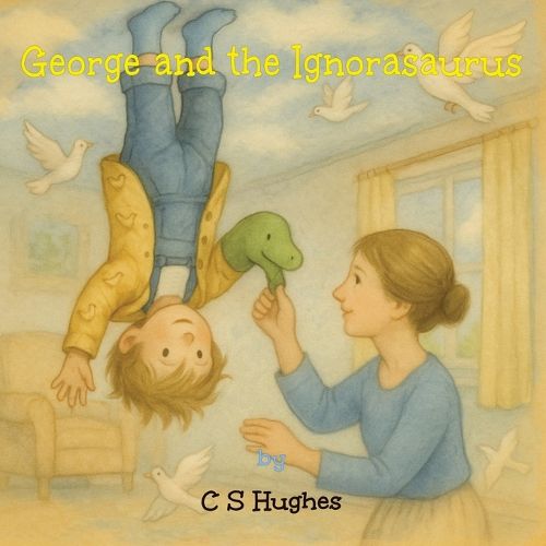 Cover image for George and the Ignorasaurus